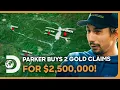 Gold Rush | Parker Schnabel Buys TWO New Gold Claims For $2.5 Million!
