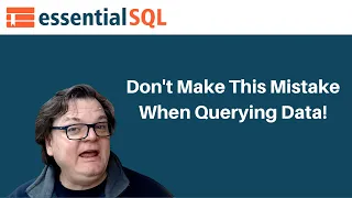 Avoid Missing Rows - Don t Make This SQL Mistake Essential SQL