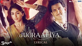jugraafiya super 30 hrithik roshan u0026 mrunal thakur udit narayan u0026 shreya ghoshal lyrical