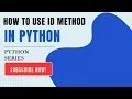 Understanding the id Function in Python Unique Object Identifiers