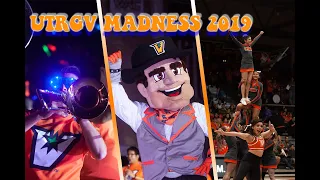 UTRGV Madness 2019