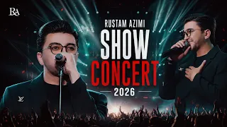 Rustam Azimi Show Concert 2026 (official)