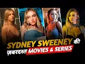 Top 10 Best Sydney Sweeney Hollywood Movies Web Series On Netflix Prime Muvibash