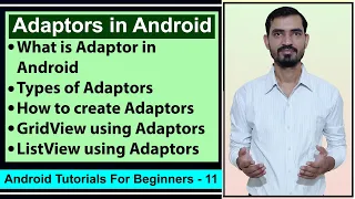 Adaptors in Android ListView and GridView by Deepak Android Tutorials for Beginners
