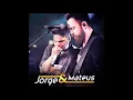 Download Lagu Jorge e Mateus ( Meu Desespero )