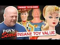 The PRICIEST Toys and Games Pawn Stars