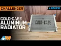 2008-2023 Challenger COLD-CASE Radiators STD Aluminum Performance Radiator Review