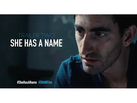 She Has A Name - Official Trailer Two