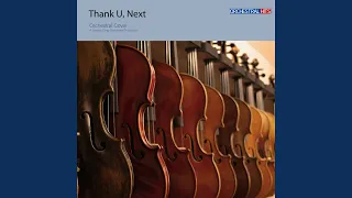 Download Thank U, Next (Orchestra Cover) MP3