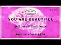 Download Lagu You Are Beauty Affirmations - Reprogram Your Mind (While You Sleep)