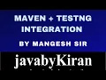 MAVEN TESTNG SELENIUM By Mangesh Sir