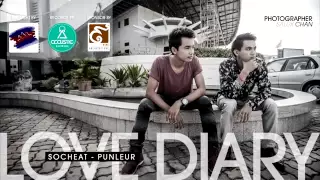 Love Diary by punleu ft socheat