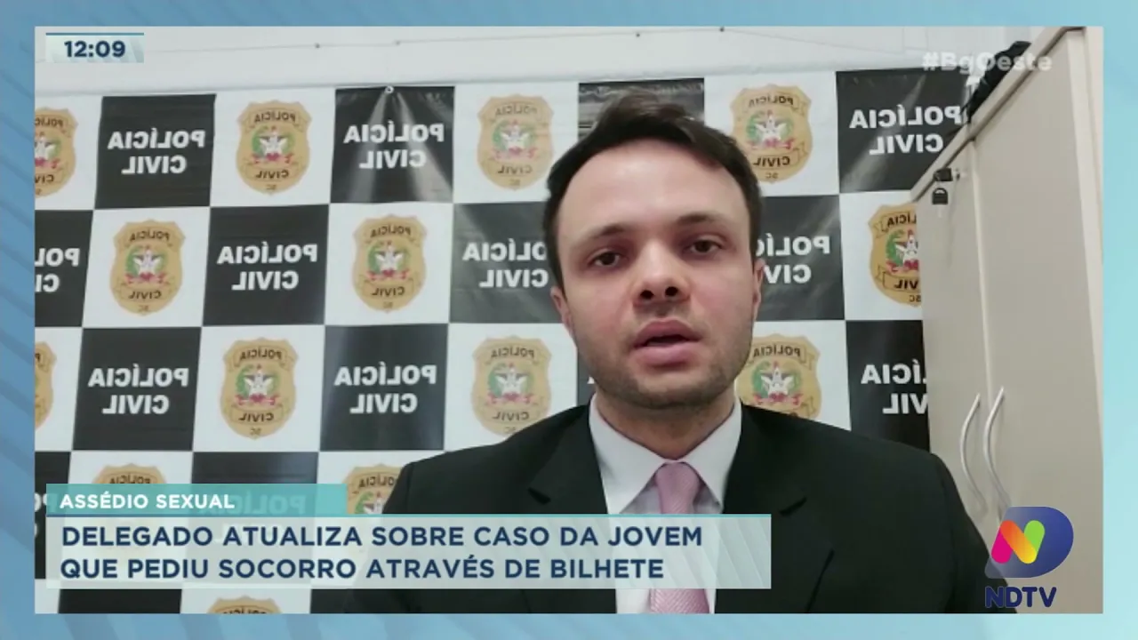 Assédio sexual: delegado atualiza sobre caso da jovem que pediu socorro através de bilhete