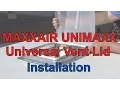 MAXXAIR UNIMAXX UNIVERSAL ROOF VENT LID REPLACEMENT SMOKE, 00-335002 - Video 3 of 1