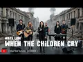 Lagu White Lion - When The Children Cry (Cover)