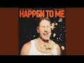 Download Lagu Happen To Me (Steve Aoki Remix)