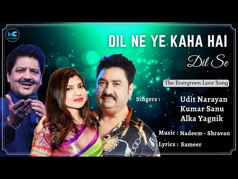 Download MP3 Dil Ne Yeh Kaha Hain Dil Se (Lyrics) - Udit Narayan, Alka Yagnik, Kumar Sanu | Akshay Kumar, Sunil S