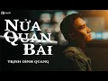 Download Lagu NỬA QUÂN BÀI - TRỊNH ĐÌNH QUANG | LIÊN KHÚC NHẠC TRẺ TUYỂN CHỌN HAY NHẤT CỦA TRỊNH ĐÌNH QUANG 2025