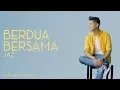 Download Lagu Jaz - Berdua Bersama | OST. Milly \u0026 Mamet (Karaoke)