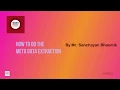 How to Do the Meta Data Extraction