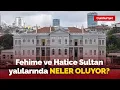 Download Lagu Fehime ve Hatice Sultan yalılarında neler oluyor? İBB Başkanvekili Cumhuriyet TV'ye anlattı