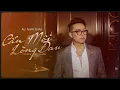 Download Lagu CẮN MÔI LÒNG ĐAU | ÂU NAM THÁI | MV Lyrics (tình mình như con nước trôi,sông sâu bên lỡ bên bồi…!)