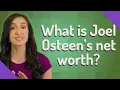 What is Joel Osteen s net worth