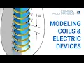 COMSOL Webinar Modeling Coils Electric Devices