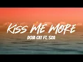 Download Lagu Doja Cat - Kiss Me More ft. SZA (Lyrics)