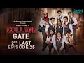 Download Lagu College Gate 2nd Last Episode 25 | Shuja Asad \u0026 Mashal Khan | Multiverse Entertainment