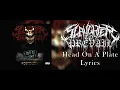 Slaughter To Prevail - Head On A Plate  (Lyric Video) (HQ)