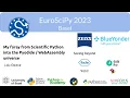 EuroSciPy 2023 - My foray from Scientific Python into the Pyodide WebAssembly universe