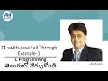 74 switch-case Fall Through Example-1 C Programming in Telugu