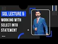 Select Into Statement in SQL in Urdu Hindi