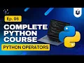 Lecture 6 Python Operators Python Full Course for beginners Python for Hackers
