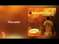 Armandinho - Casinha - Álbum Completo