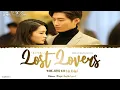 Download Lagu Lost Lovers (遗失的恋人) - Yang Jiong Han (杨炅翰)《Tears In Heaven OST》《海上繁花 单曲》Lyrics