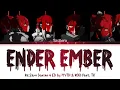 Re:Zero Season 4  Ending FULL ''Ender Ember" by Myth & Roid feat TK from Ling Tosite Sigure (Lyrics)