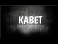 Download Lagu Kabet - Gagong Rapper (Lyrics)