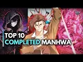 Top 10 completed Manhwa to Binge Read