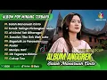 Download Lagu Anggrek - SALAH MANARUAH CINTO | TUTUIK TALINGO PICIANGKAN MATO | LAGU MINANG TERBARU FUL ALBUM 2025