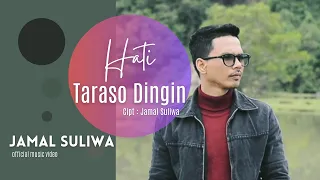 Download HATI TARASO DINGIN - Jamal Suliwa - Official Music Video - Lagu Minang Terbaru 2023 MP3