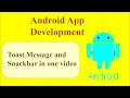 Toast in android Snackbar in android Android Tutorial App development Android development