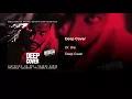 Download Lagu Dr. Dre feat. Snoop Doggy Dogg - Deep Cover