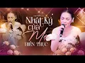 Download Lagu Hiền Thục lại bật khóc khi hát Nhật Ký Của Mẹ, cảm xúc vẫn nguyên vẹn như lần đầu nghe khúc này
