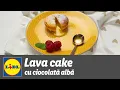 Download Lagu Lava cake cu ciocolata alba • reteta Bucataria Lidl