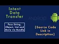 Pass Object List Multiple Data Class from one Activity to Another via Intent Intents