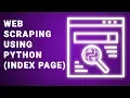 Web Scraping using Python Index Page