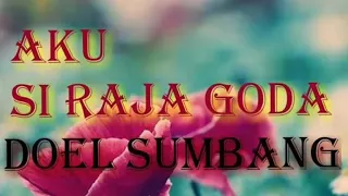 Download Doel sumbang - Aku si Raja Goda MP3