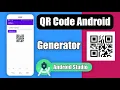 How to Generate QR Code in Android Studio With Short Code QRGenerator Cambo Tutorial